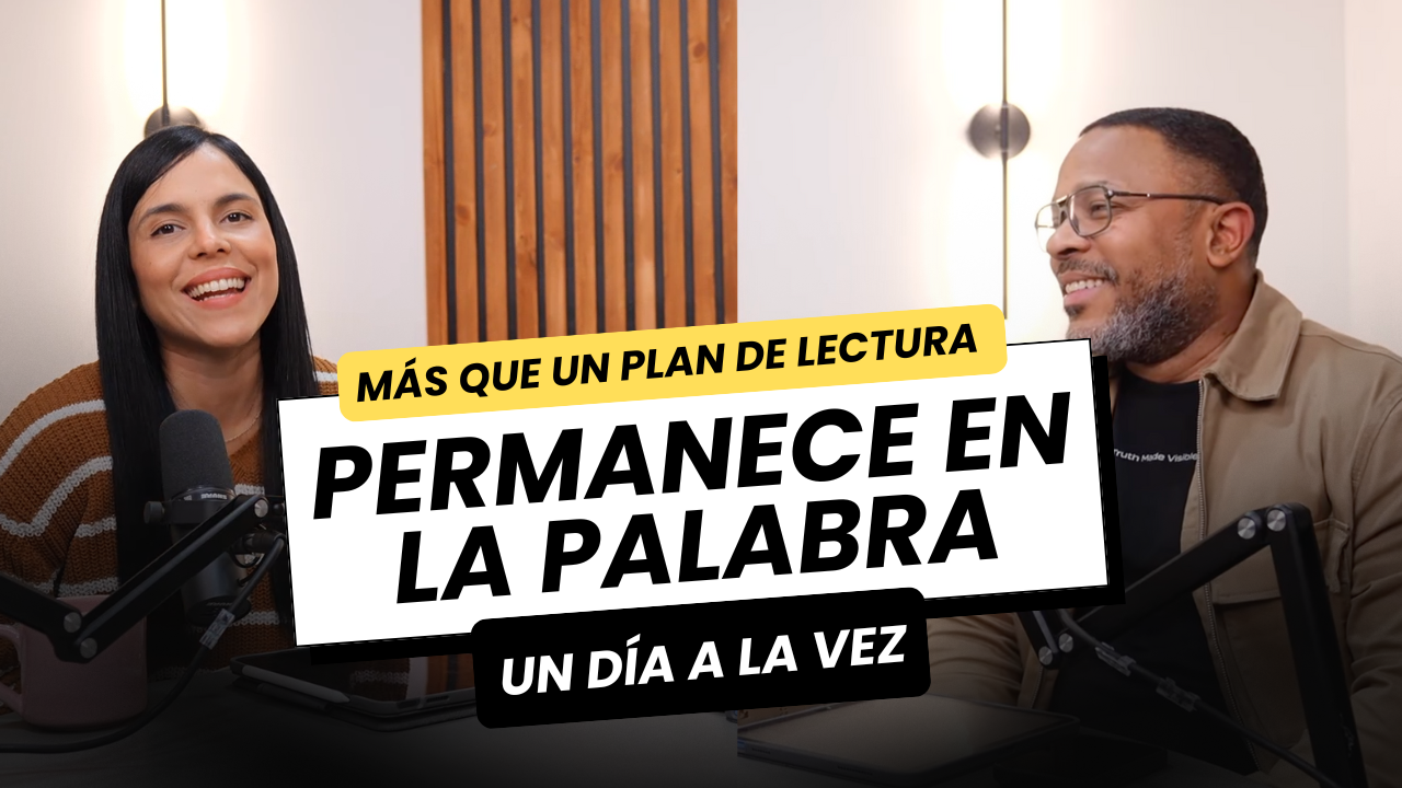Permanece en la Palabra | Un día a la vez