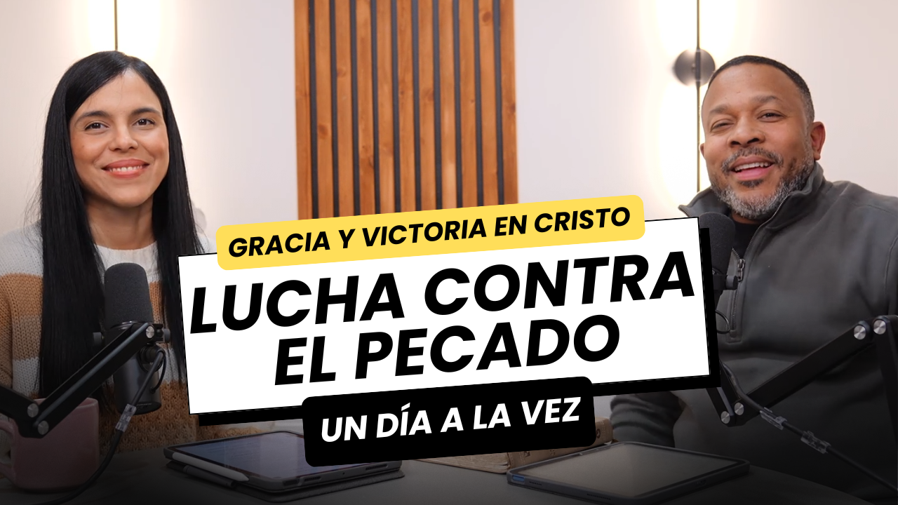 Lucha contra el pecado | Un día a la vez