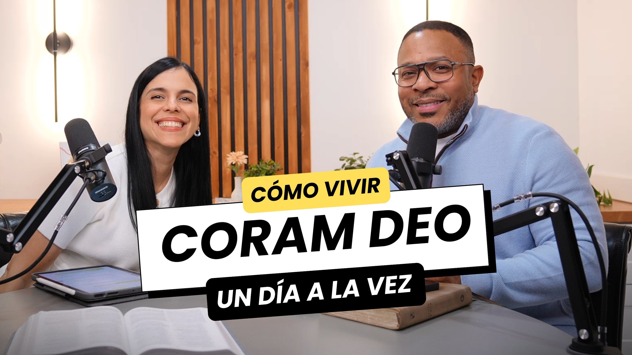 Vive «Coram Deo» l Un día a la vez