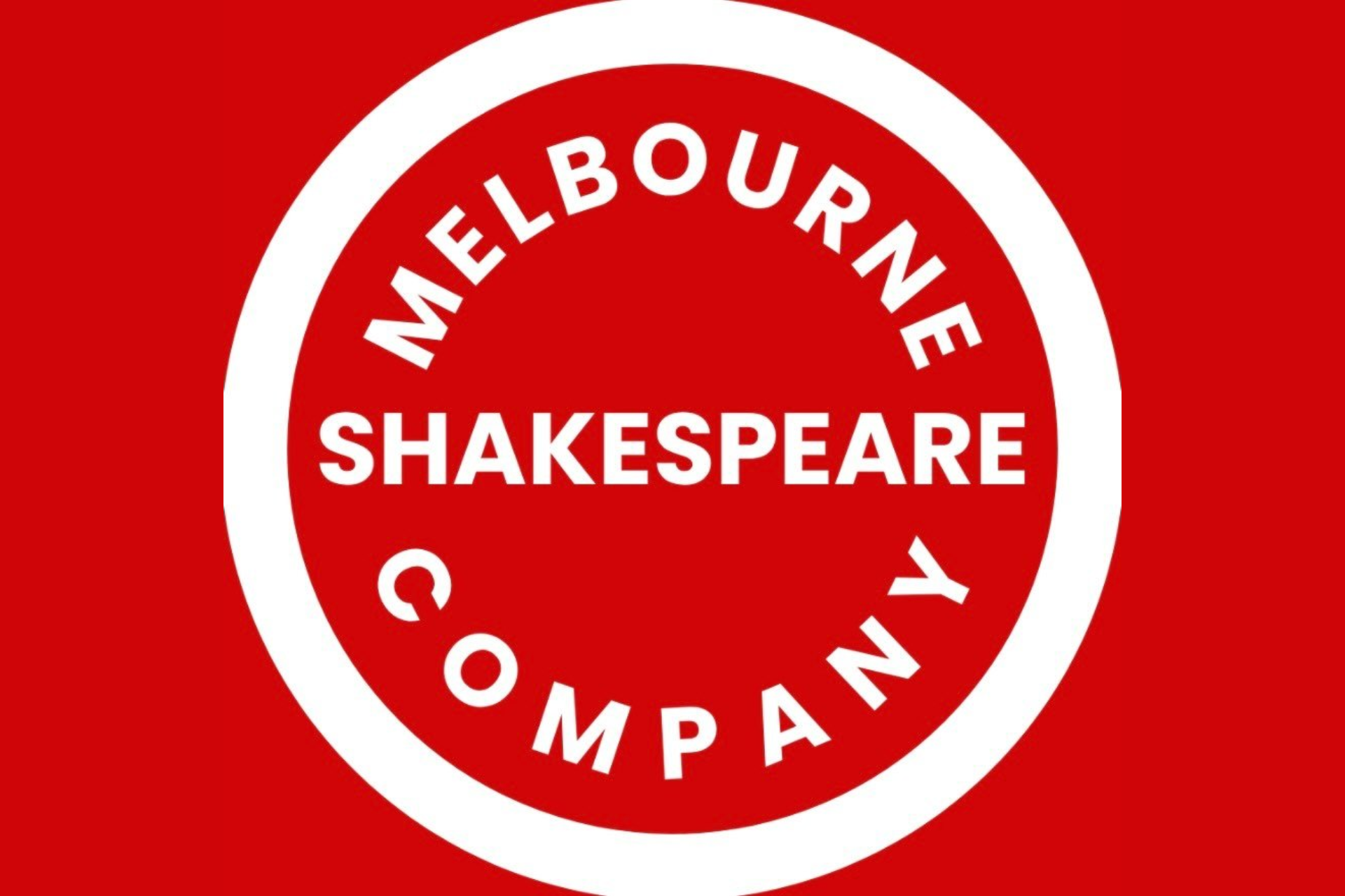 Red background with a white circle and border, containing the words 'Melbourne Shakespeare Company' arranged in a circular pattern.