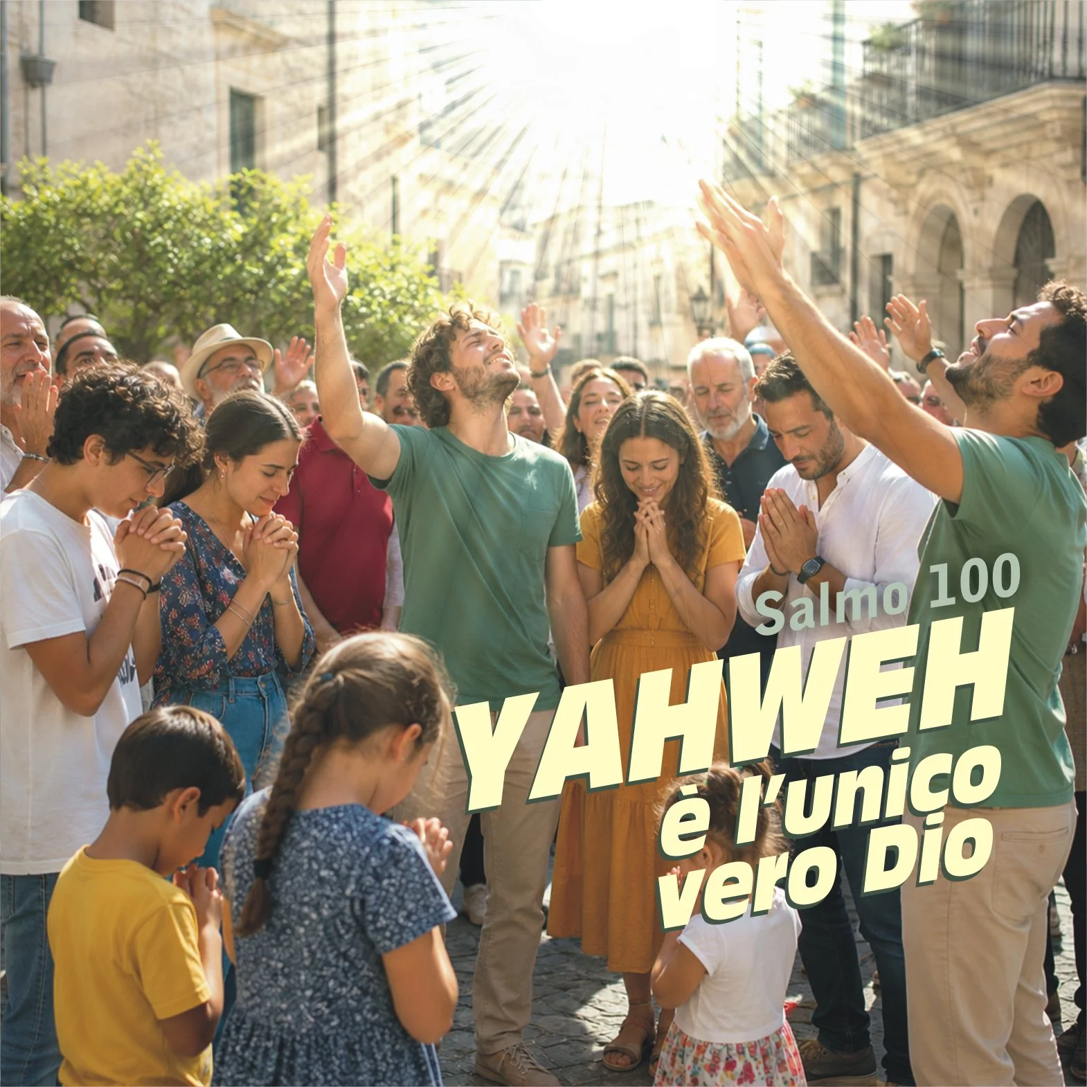 Yahweh è l’unico vero Dio – Salmo 100 – 10.5.2026