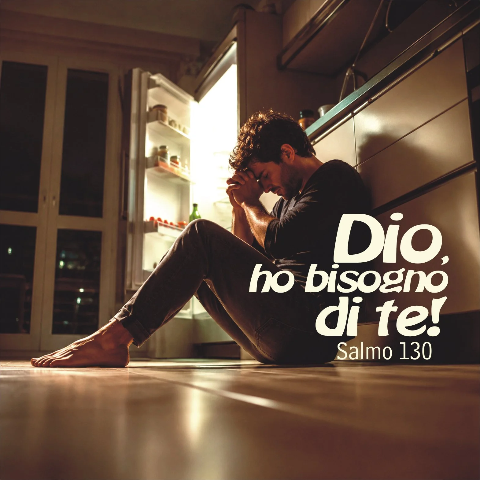Dio, ho bisogno di te! – Salmo 130 – 24.5.2026
