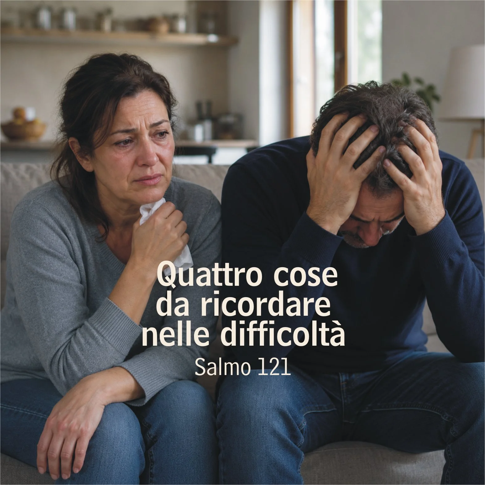 Quattro cose da ricordare nelle difficoltà – Salmo 121 – 26.7.2026
