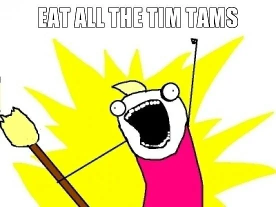 eat-all-the-tim-tams.jpg