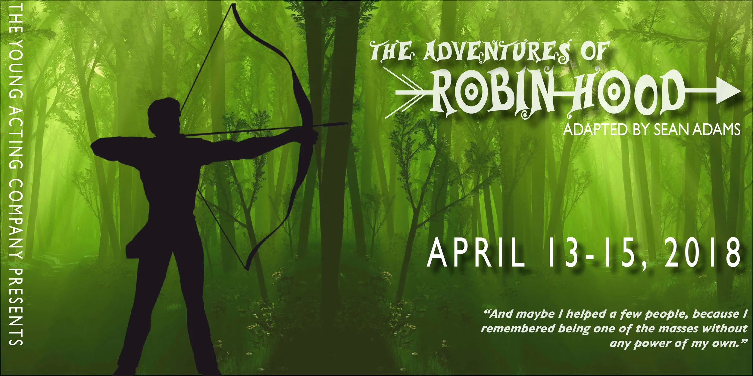 The Adventures of Robin Hood | Harrisburg | April 13-15