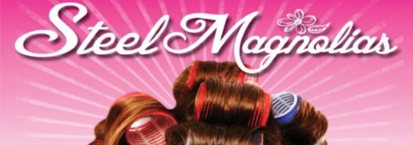 Steel Magnolias | Boiling Springs | April 6-14