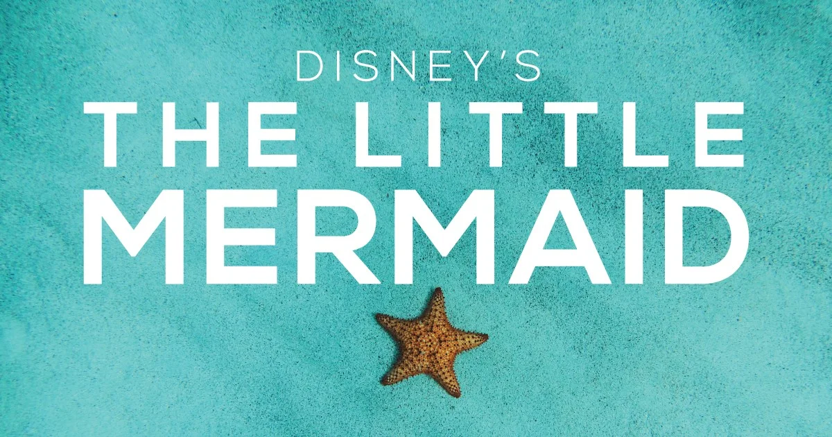 Disney's The Little Mermaid | Boiling Springs | July 20-August 5
