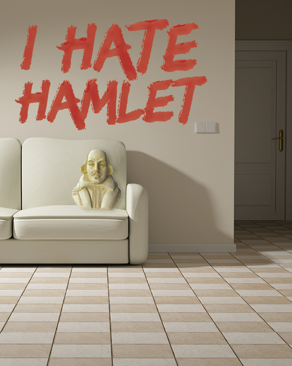 I Hate Hamlet | Camp Hill | August 17-September 2