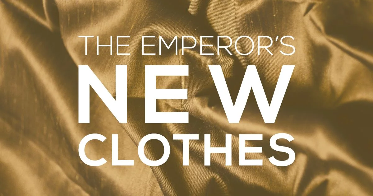 The Emperor's New Clothes | Boiling Springs | March 9, 16, 23