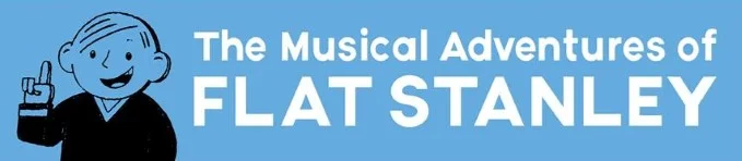 The Musical Adventures of Flat Stanley | Boiling Springs | November 2, 9, 16