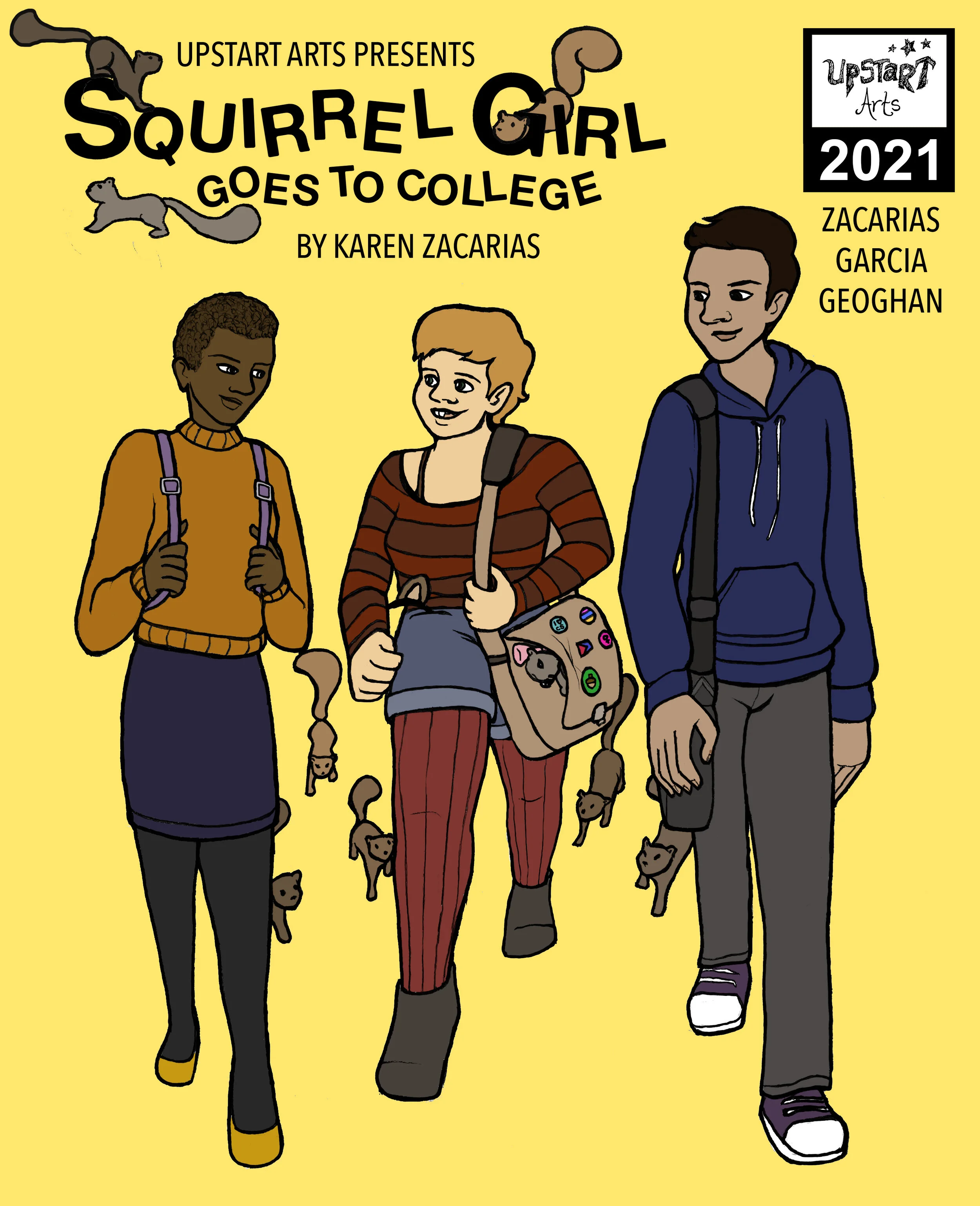 Squirrel Girl Goes To College | York | February 26-28, 2021