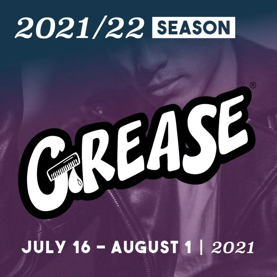 Grease | Boiling Springs | July 16-August 1, 2021