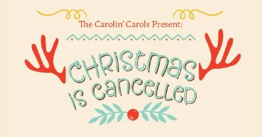 Christmas is Cancelled | Harrisburg | December 10-11, 2021
