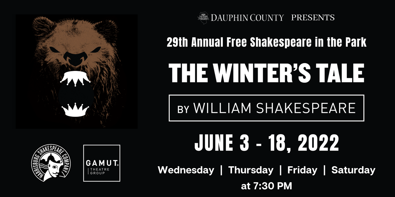 The Winter's Tale| Harrisburg | June 3 -18, 2022