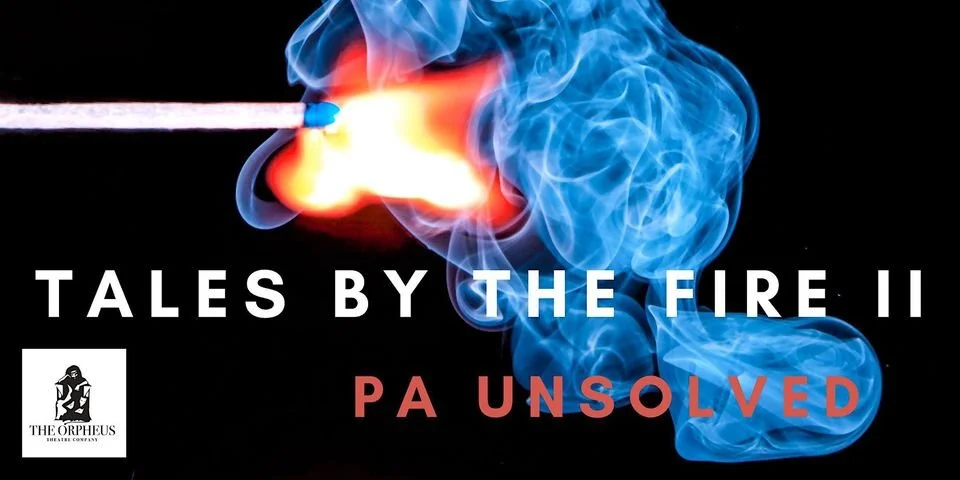 Tales By The Fire II: PA Unsolved | Lancaster | November 12, 2022