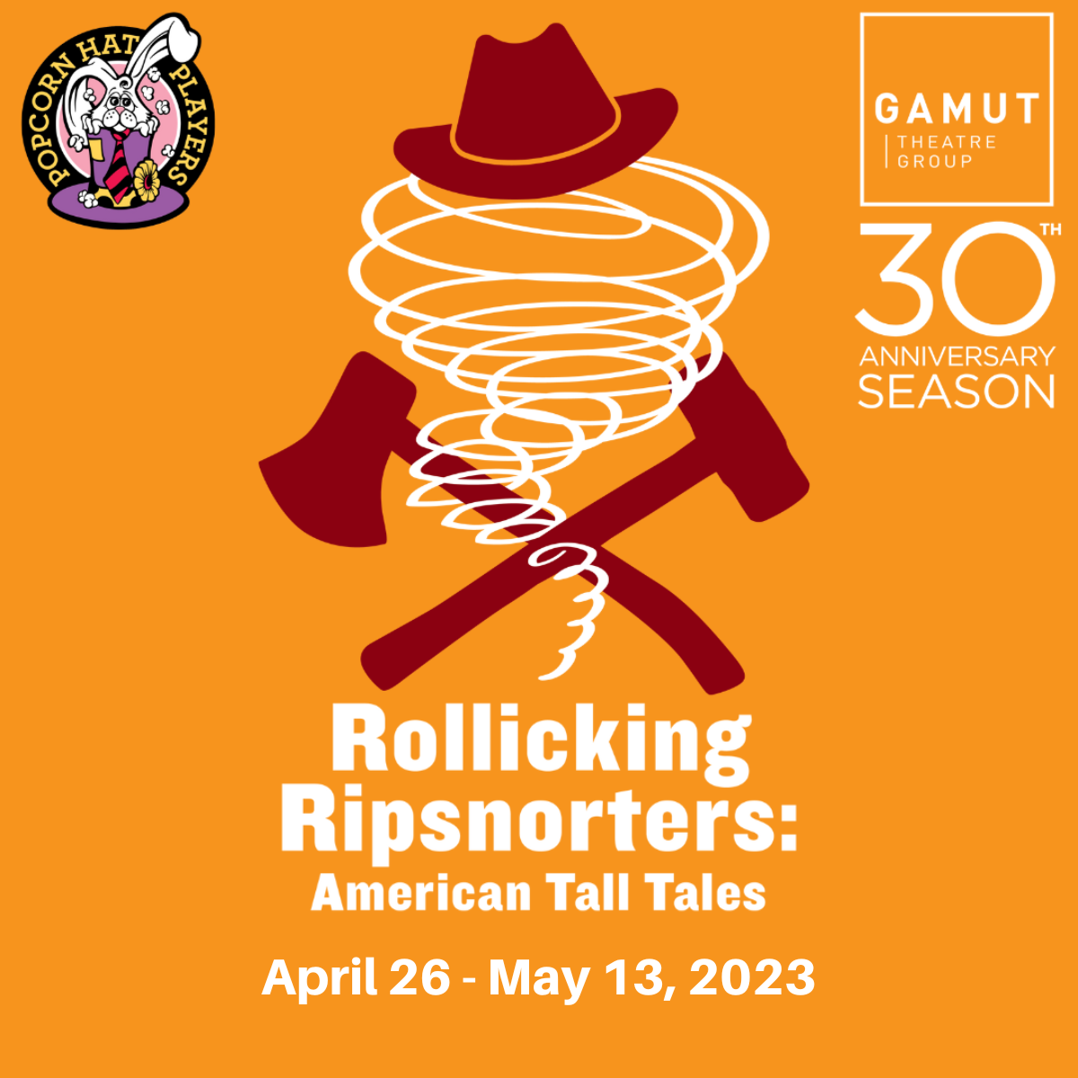 Rollicking Ripsnorters | Harrisburg | April 26-May 13, 2023