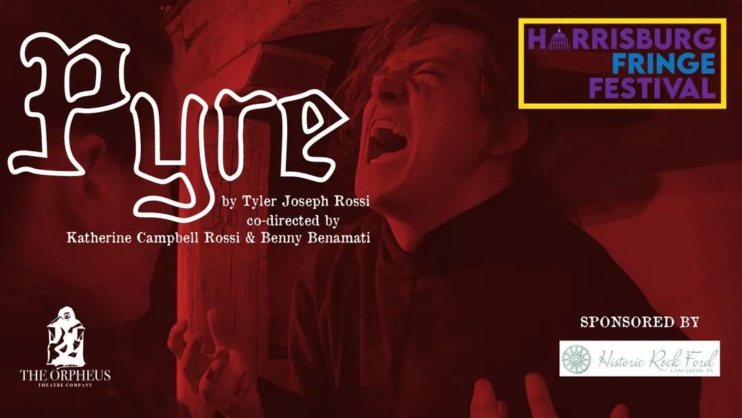 Pyre | Harrisburg | July 6-9, 2023