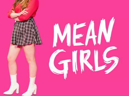 Mean Girls | Harrisburg | January 11-14, 2024