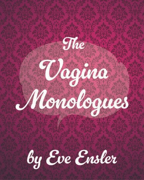 The Vagina Monologues | Camp Hill | March 8-17, 2024