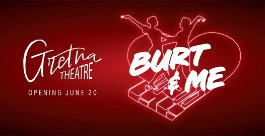 Burt &amp; Me | Mt Gretna | June 20 - 29, 2024