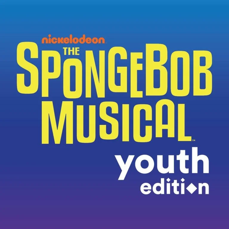 The SpongeBob Musical - Youth Edition | Lancaster | July 16 - August 6, 2024