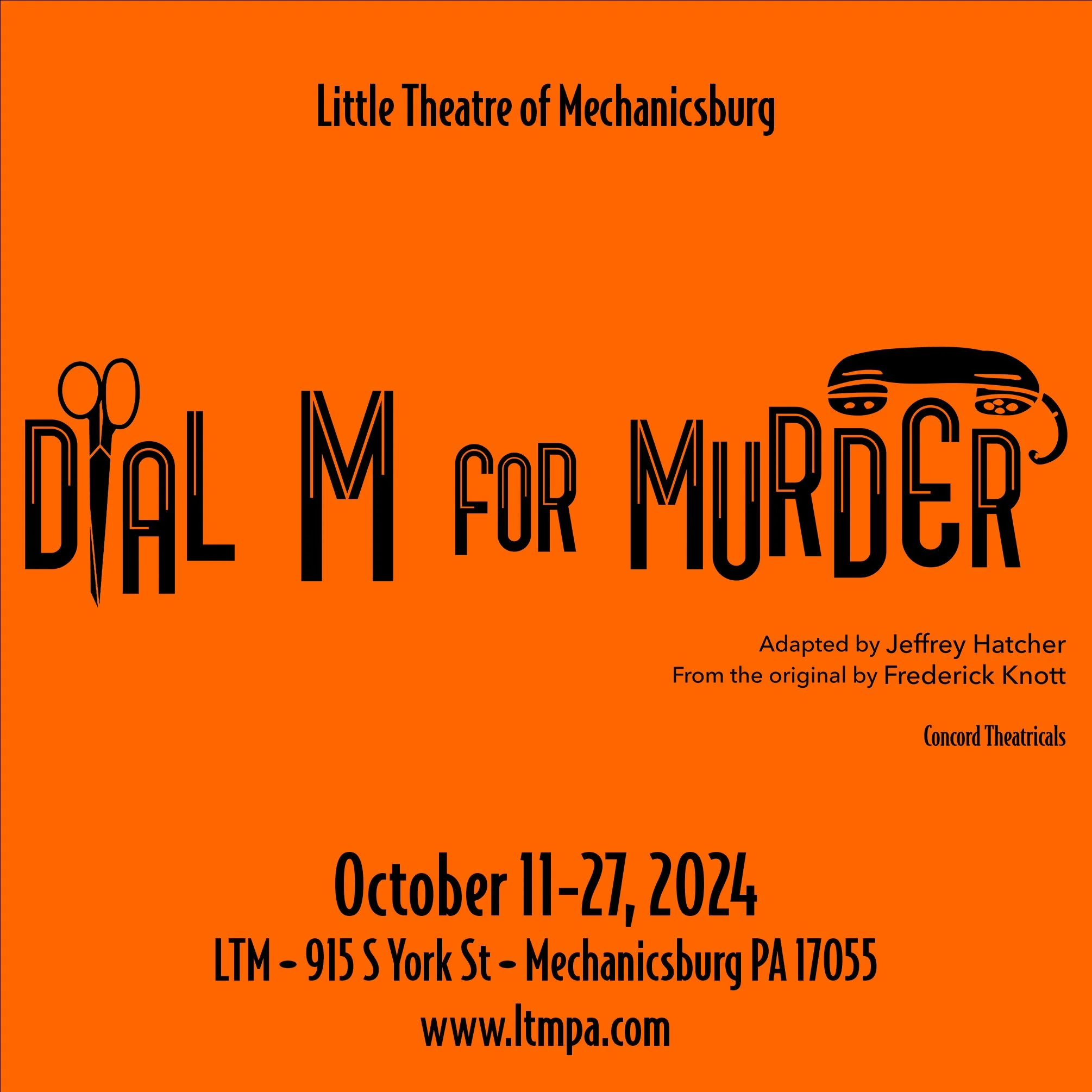 Dial M For Murder | Mechanicsburg | October 11 - 27, 2024
