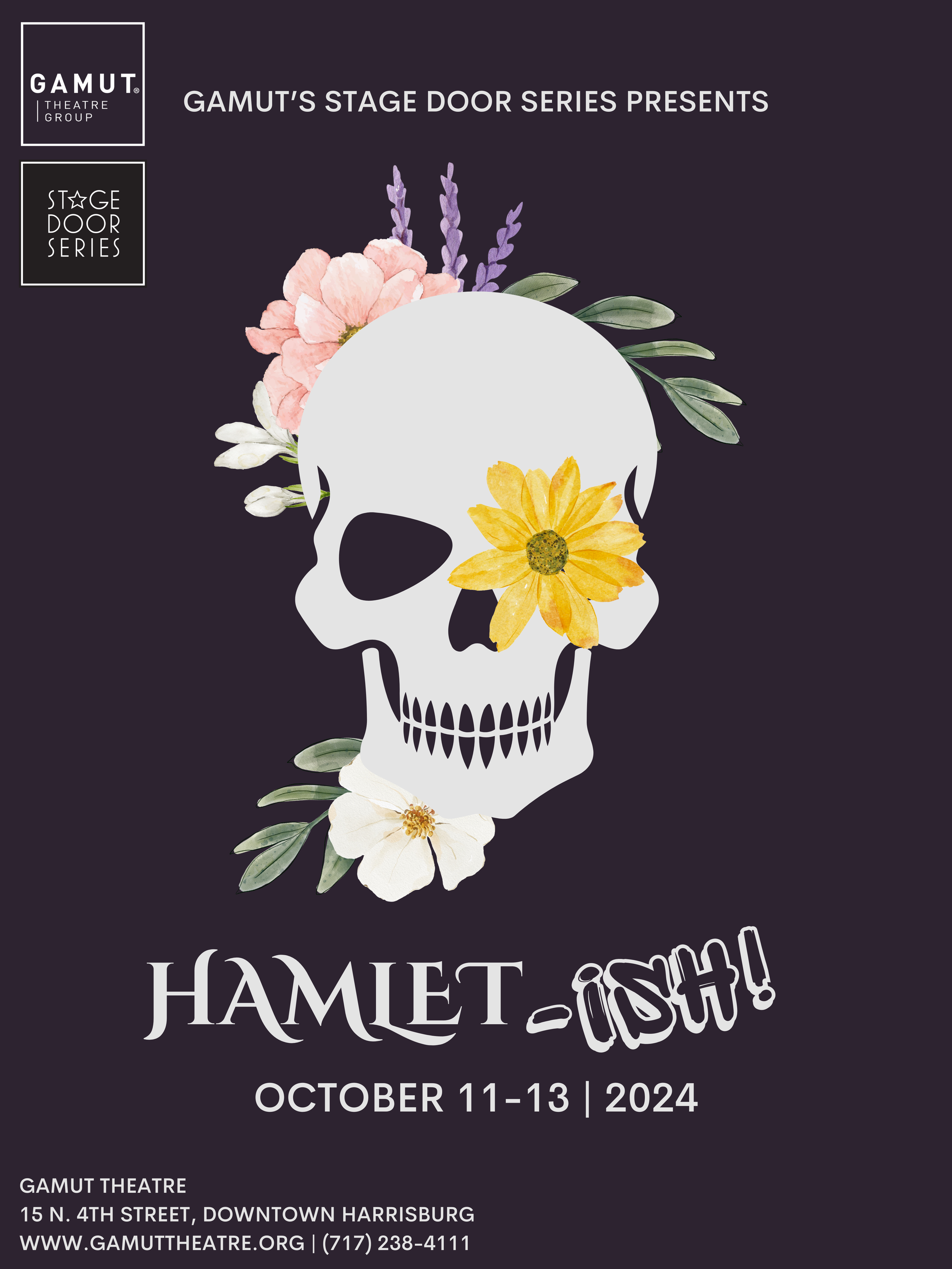 Hamlet-ish | Harrisburg | October 11-13, 2024