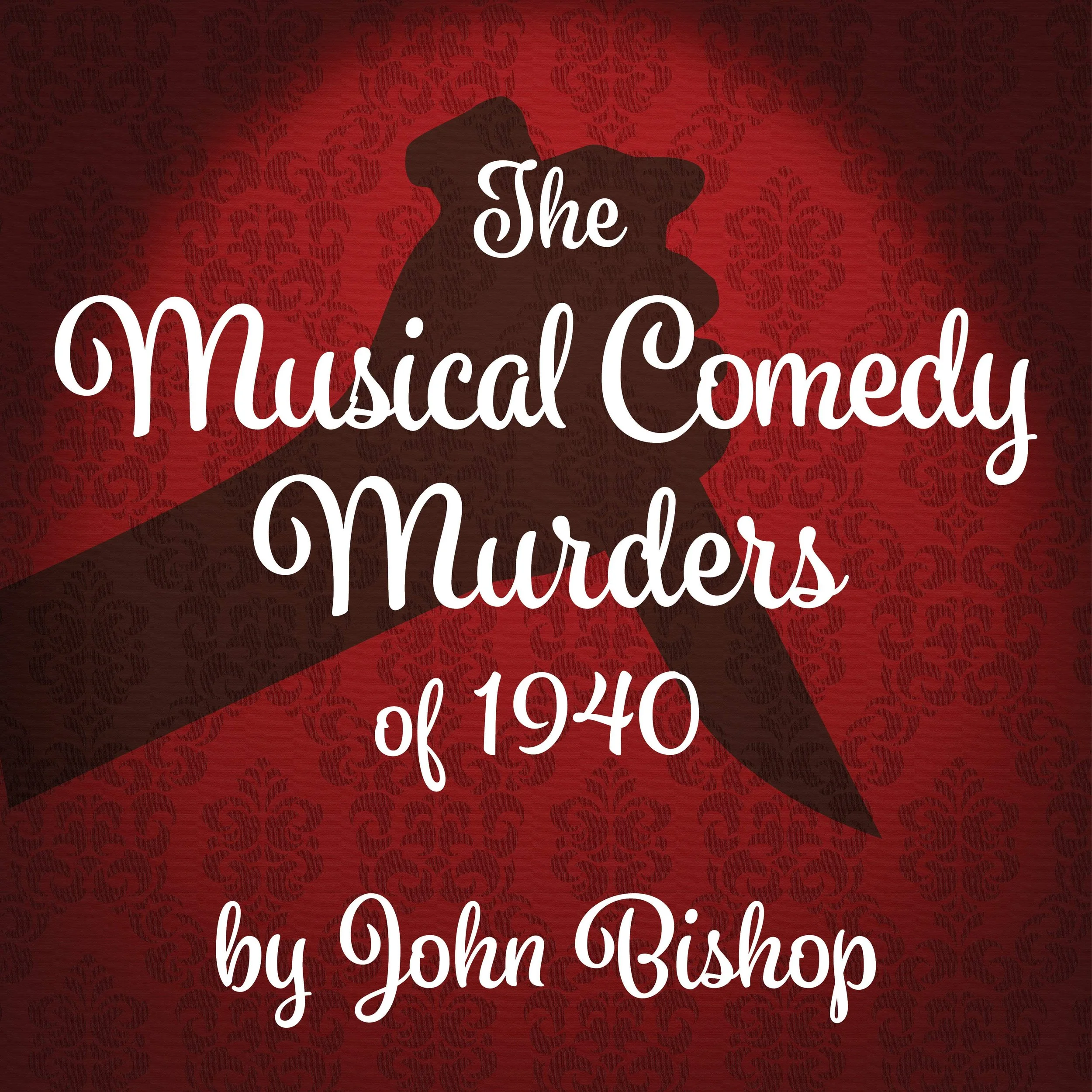 The Musical Comedy Murders of 1940 | Camp Hill | November 8-24, 2024