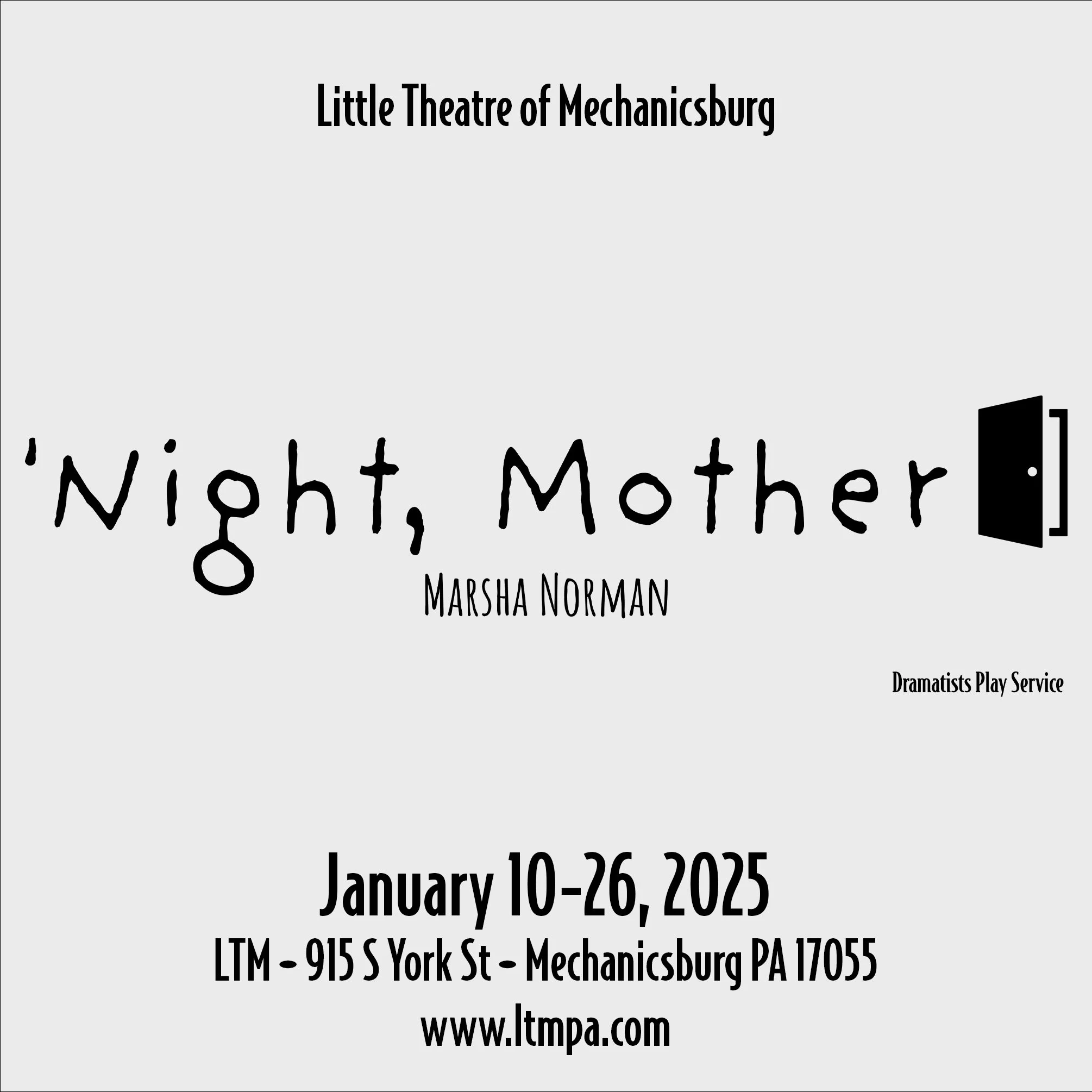 Night, Mother | Mechanicsburg | January 10 - 26, 2025