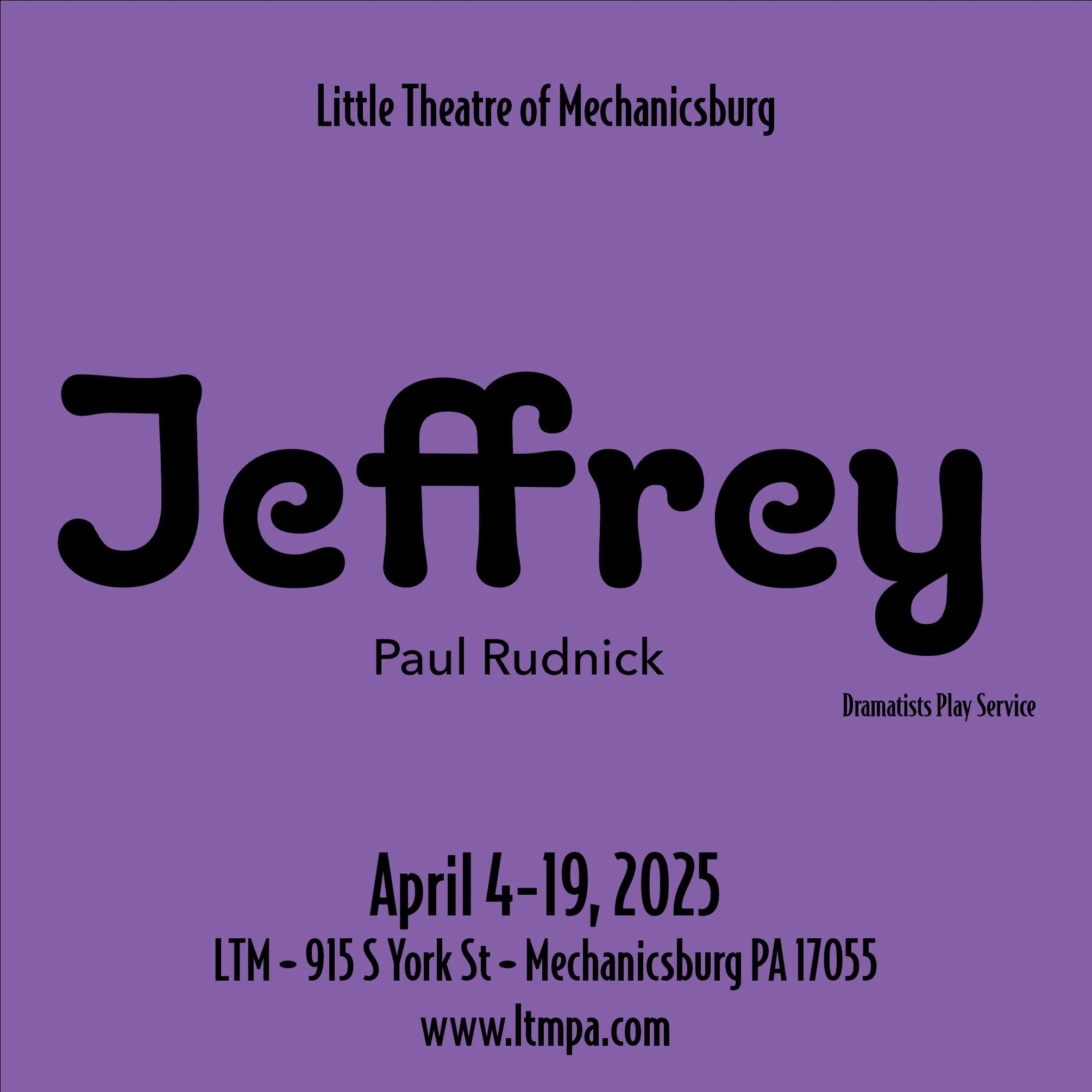 Jeffrey | Mechanicsburg | April 4-19, 2025