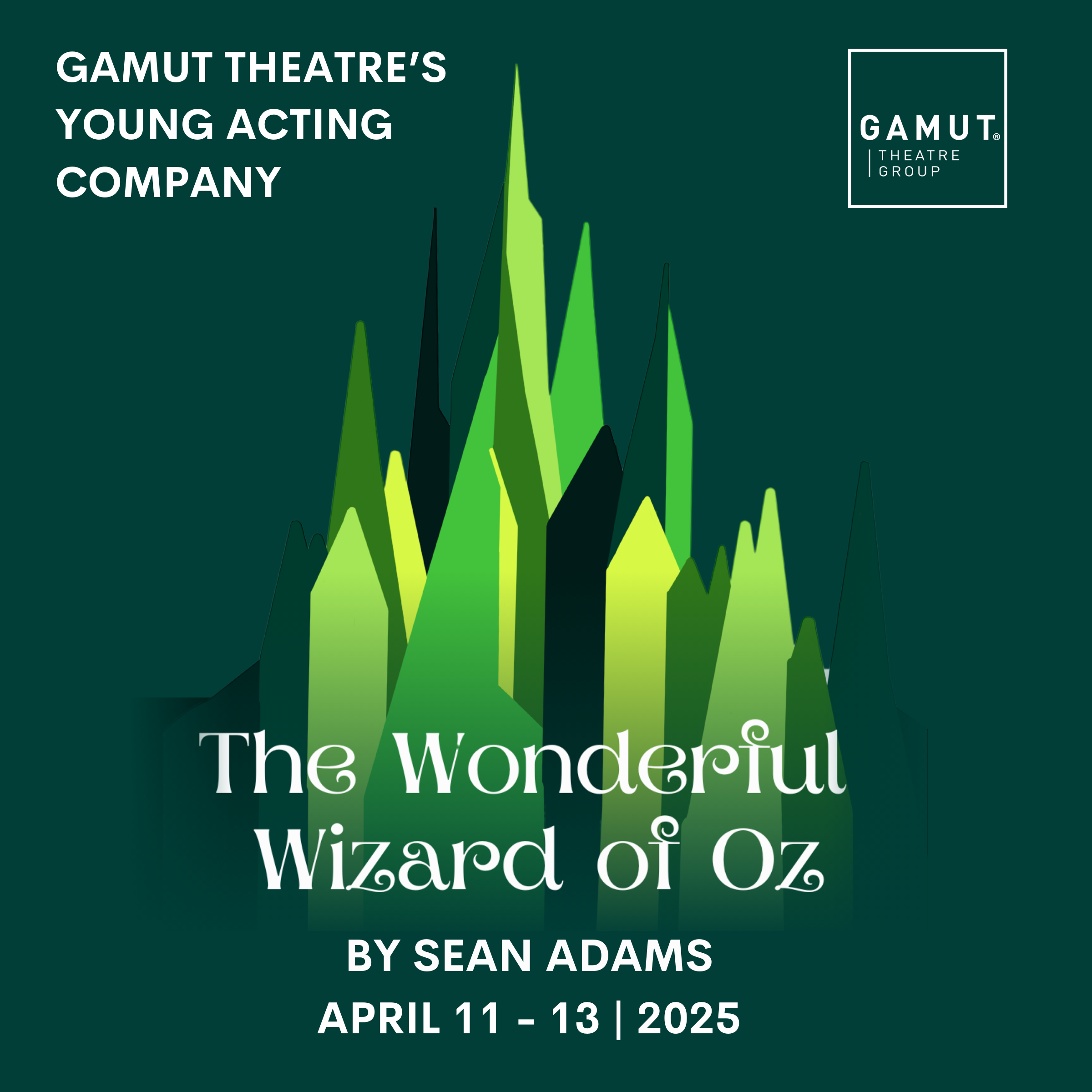 The Wonderful Wizard of Oz | Harrisburg | April 11-13, 2025
