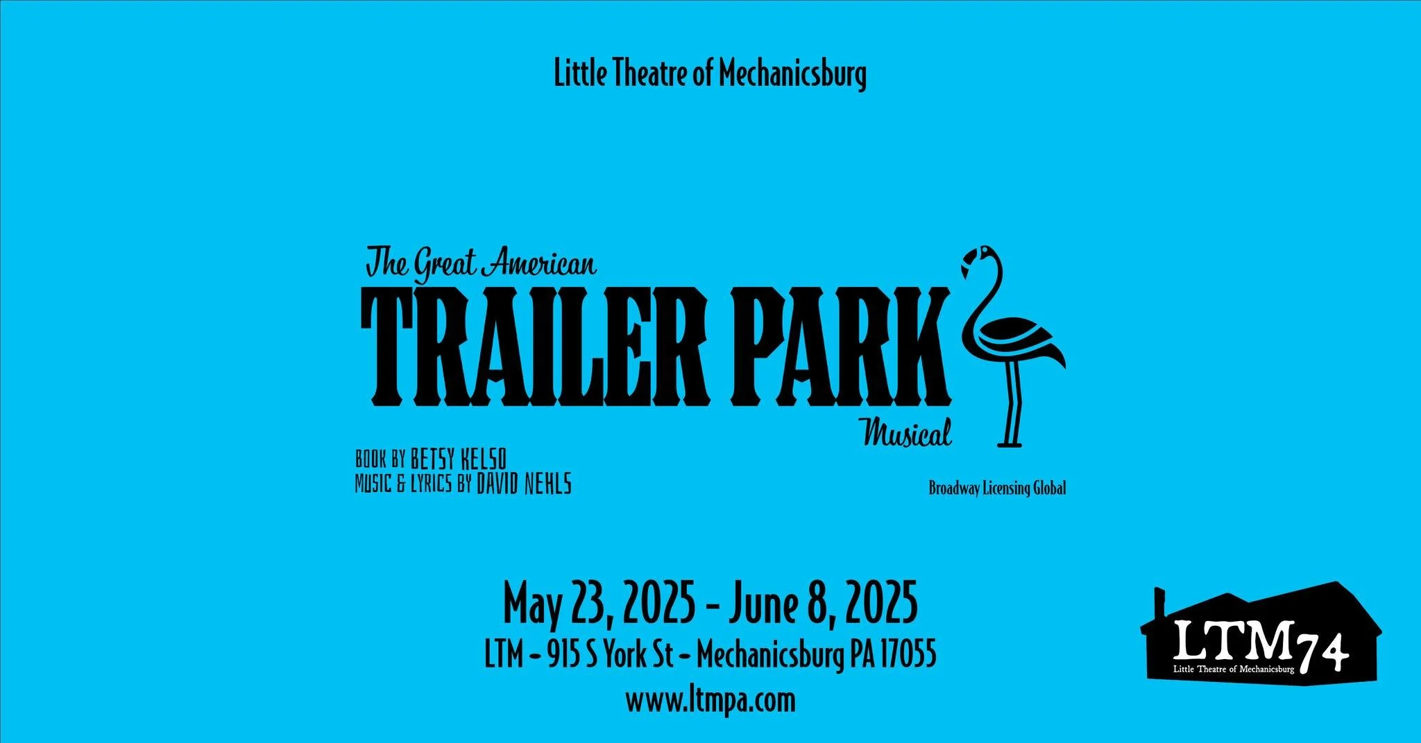 The Great American Trailer Park Musical | Mechanicsburg | May 23-June 8, 2025