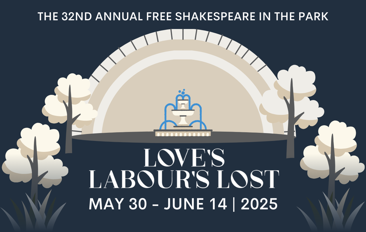 Love's Labour's Lost | Harrisburg | May 30 - June 14, 2025