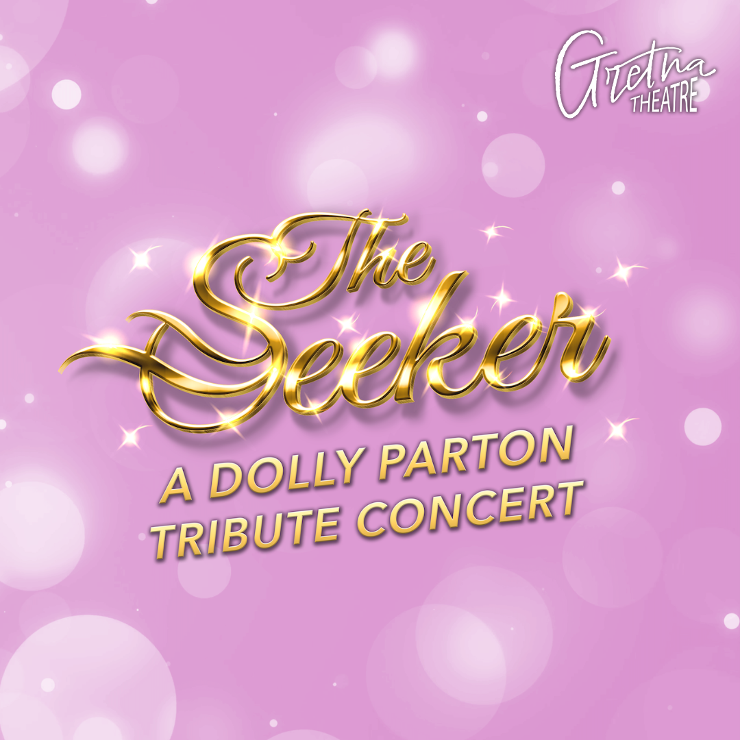 The Seeker: A Dolly Parton Tribute Concert | Mt Gretna | June 5-8, 2025