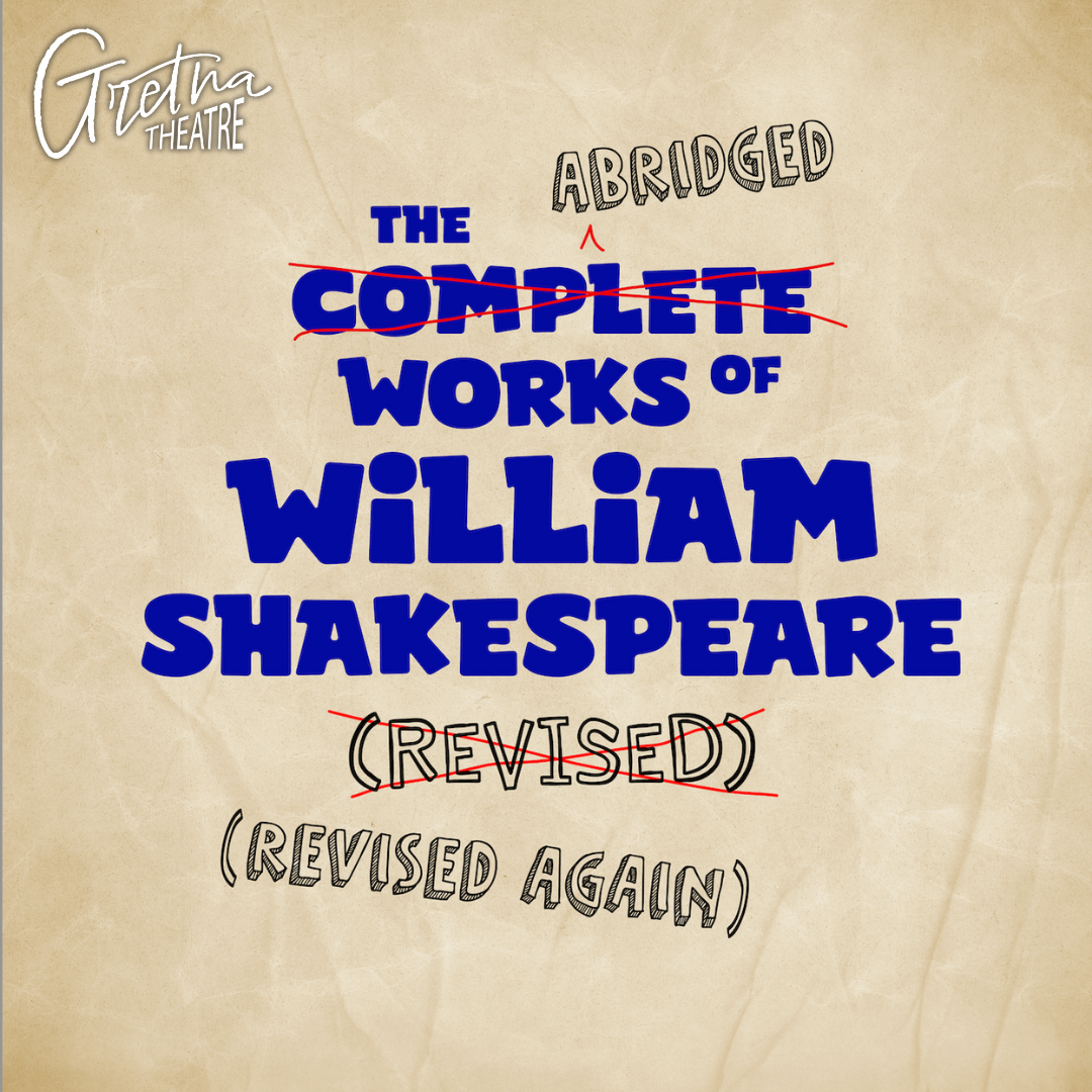 The Complete Works of William Shakespeare | Mt Gretna | June 26-29, 2025