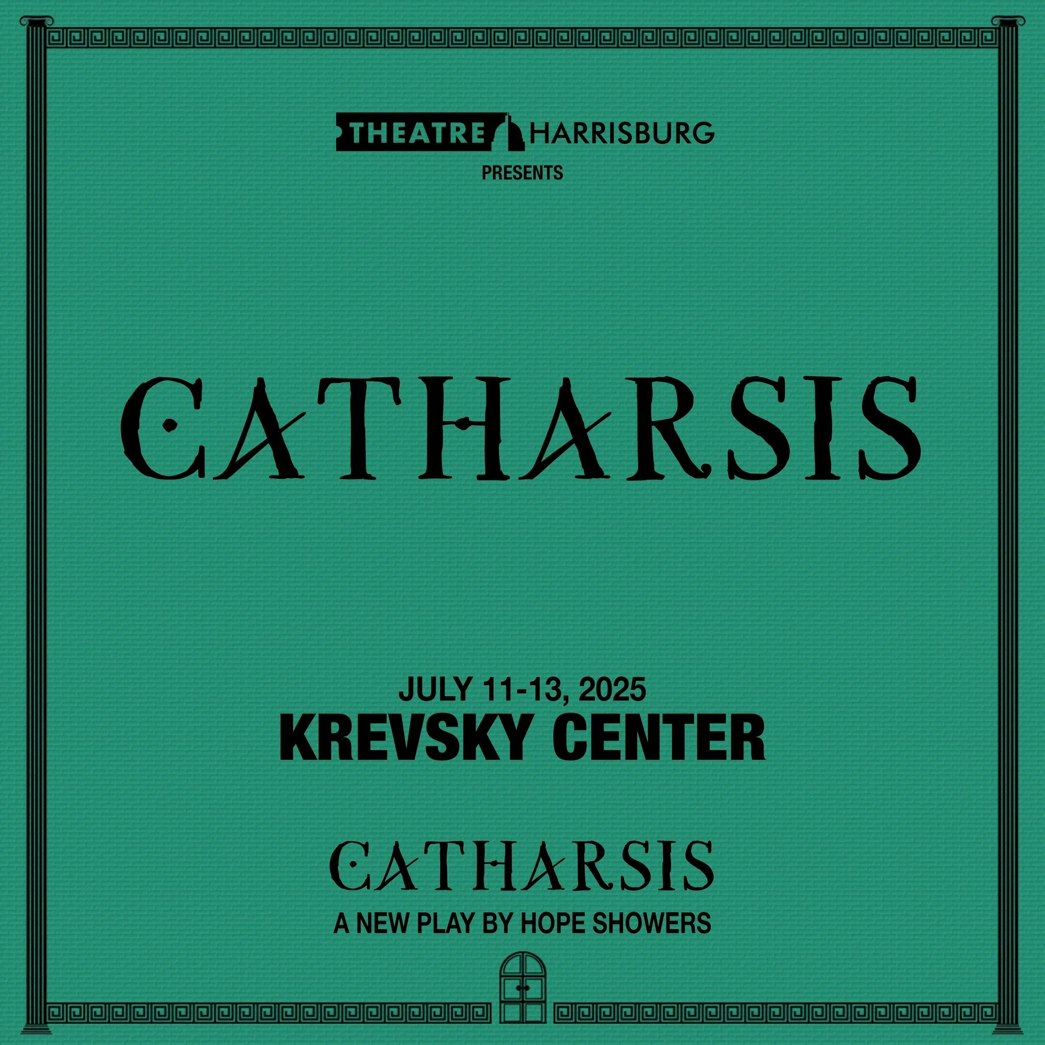 Catharsis | Harrisburg | July 11-13, 2025