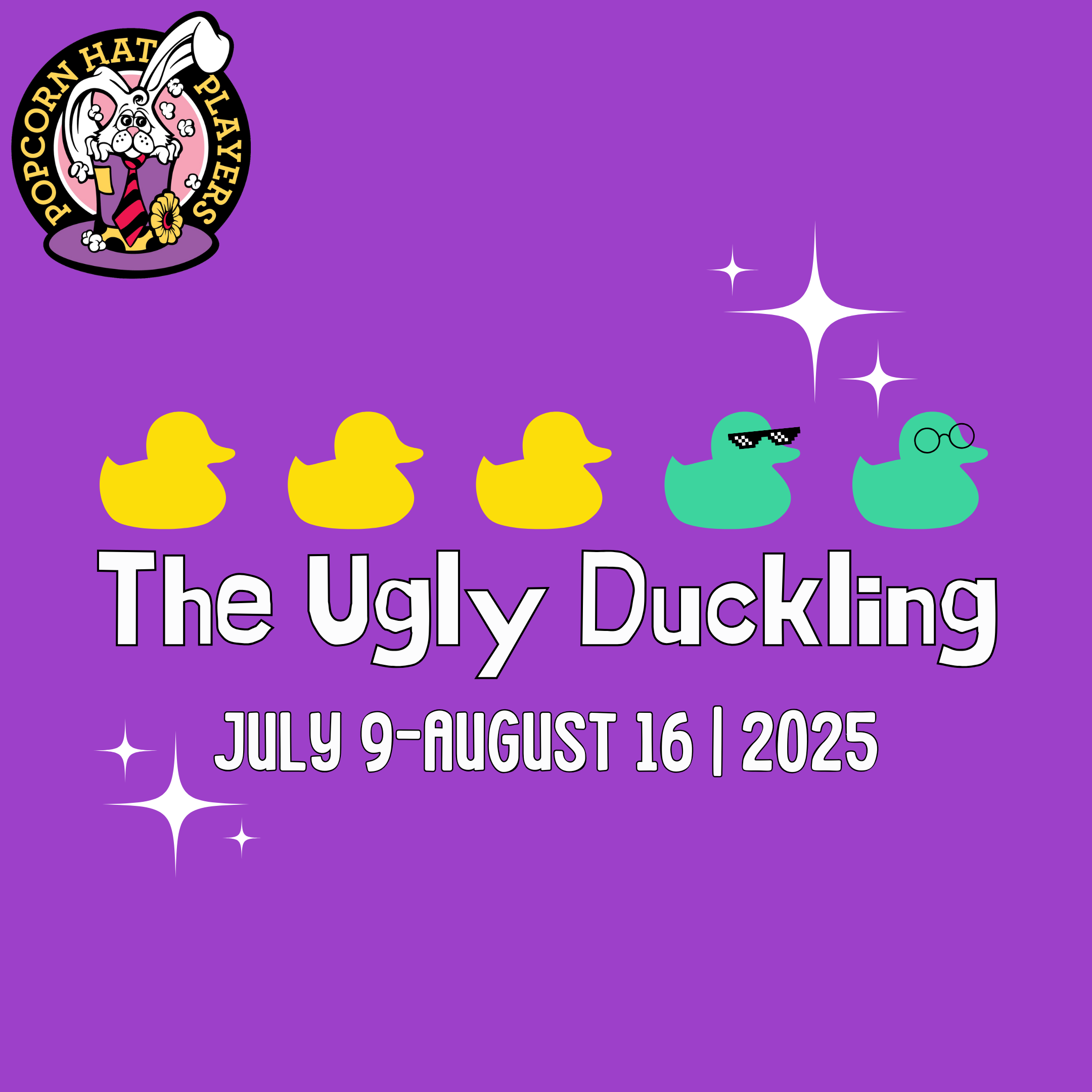 The Ugly Duckling | Harrisburg | July 9-August 16, 2025