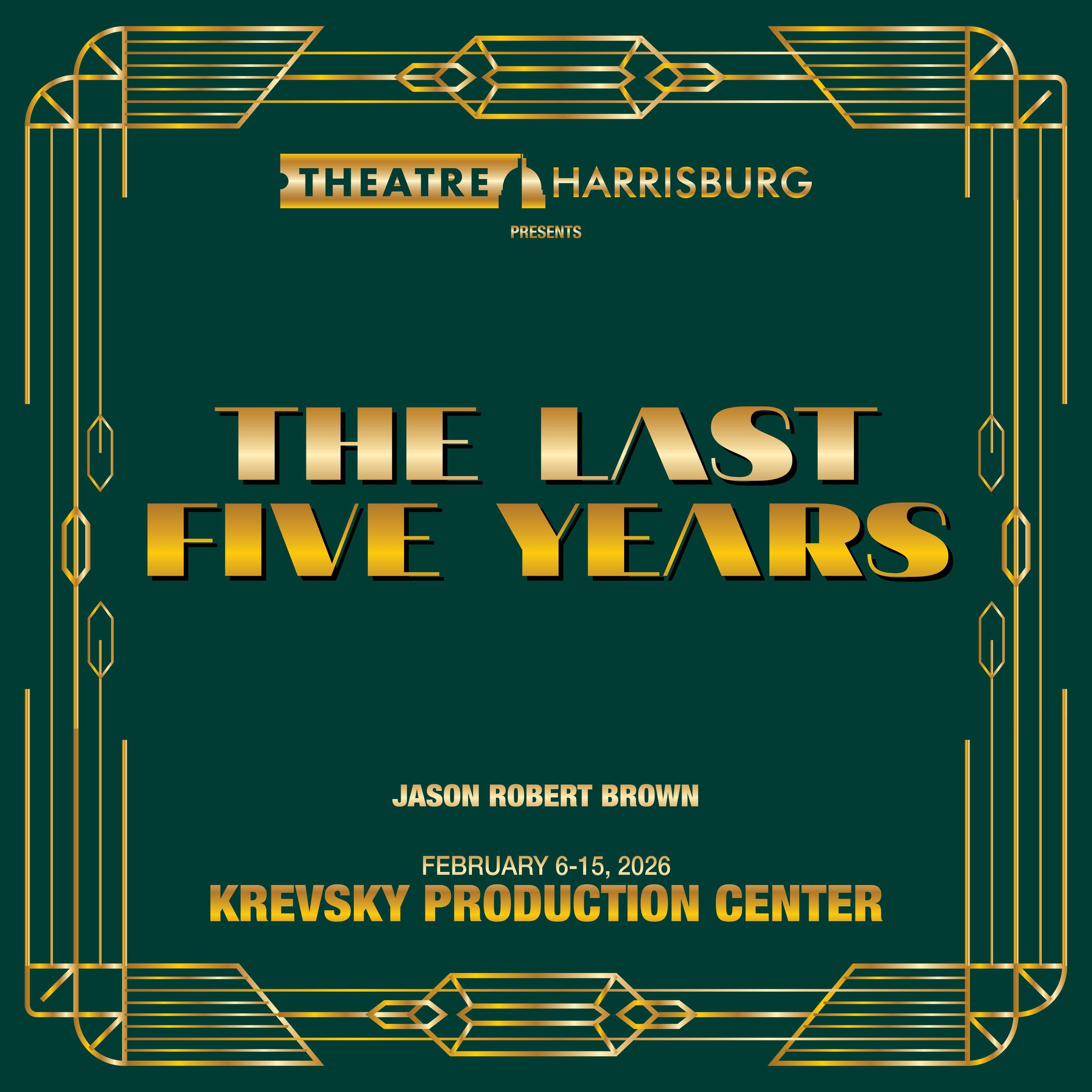 The Last Five Years | Harrisburg | February 6-15, 2026