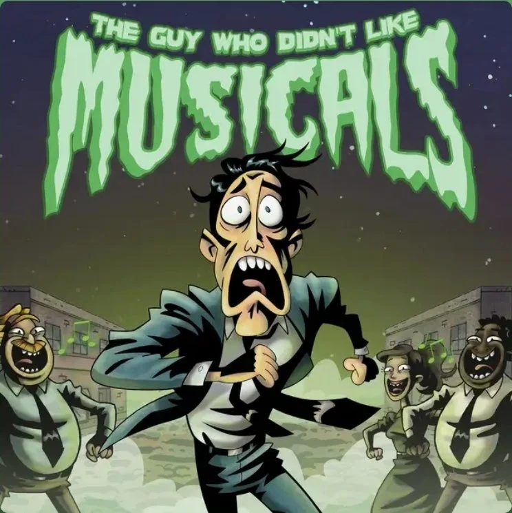 The Guy Who Didn't Like Musicals | Lancaster | June 11-20, 2026