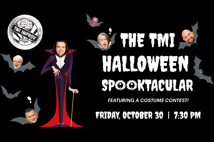 The TMI Improv Halloween Spooktacular | Harrisburg | October 30, 2026
