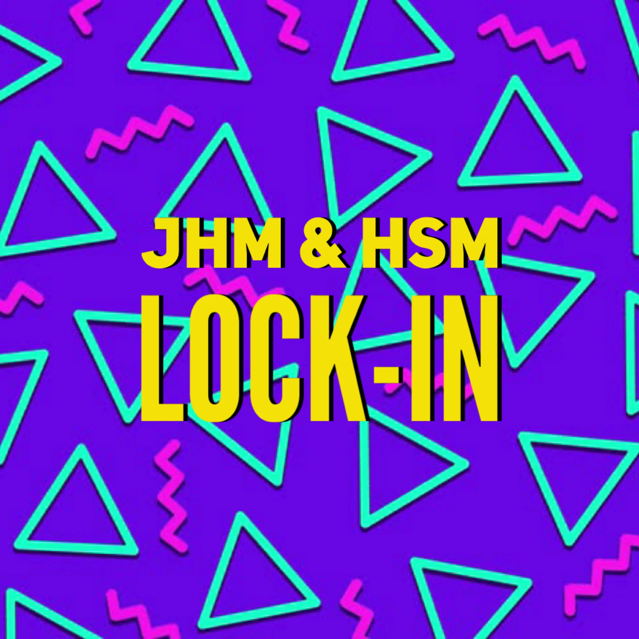 JHM + HSM Lock-In