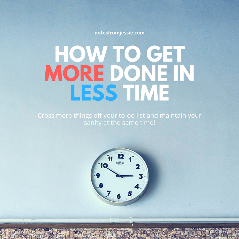 how to get more done in less time.png