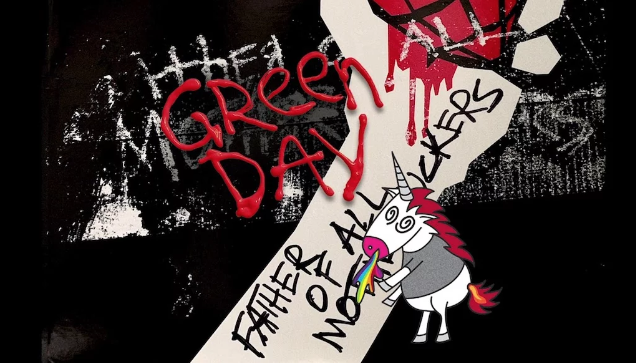"Father of All Motherf******" by Green Day