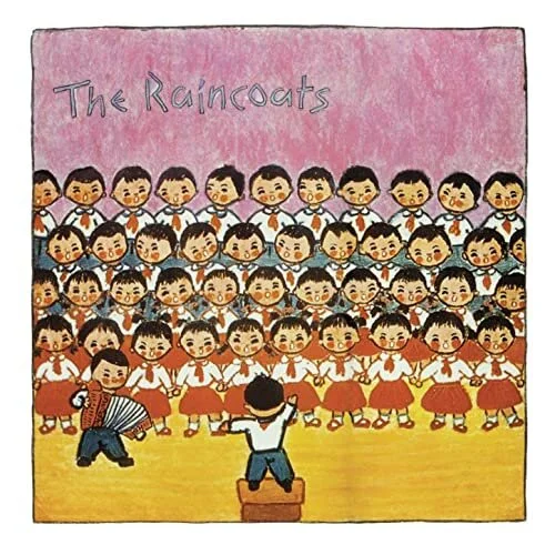 The Raincoats: The Raincoats