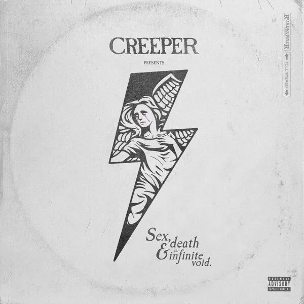 "Sex, Death, &amp; The Infinite Void" by Creeper