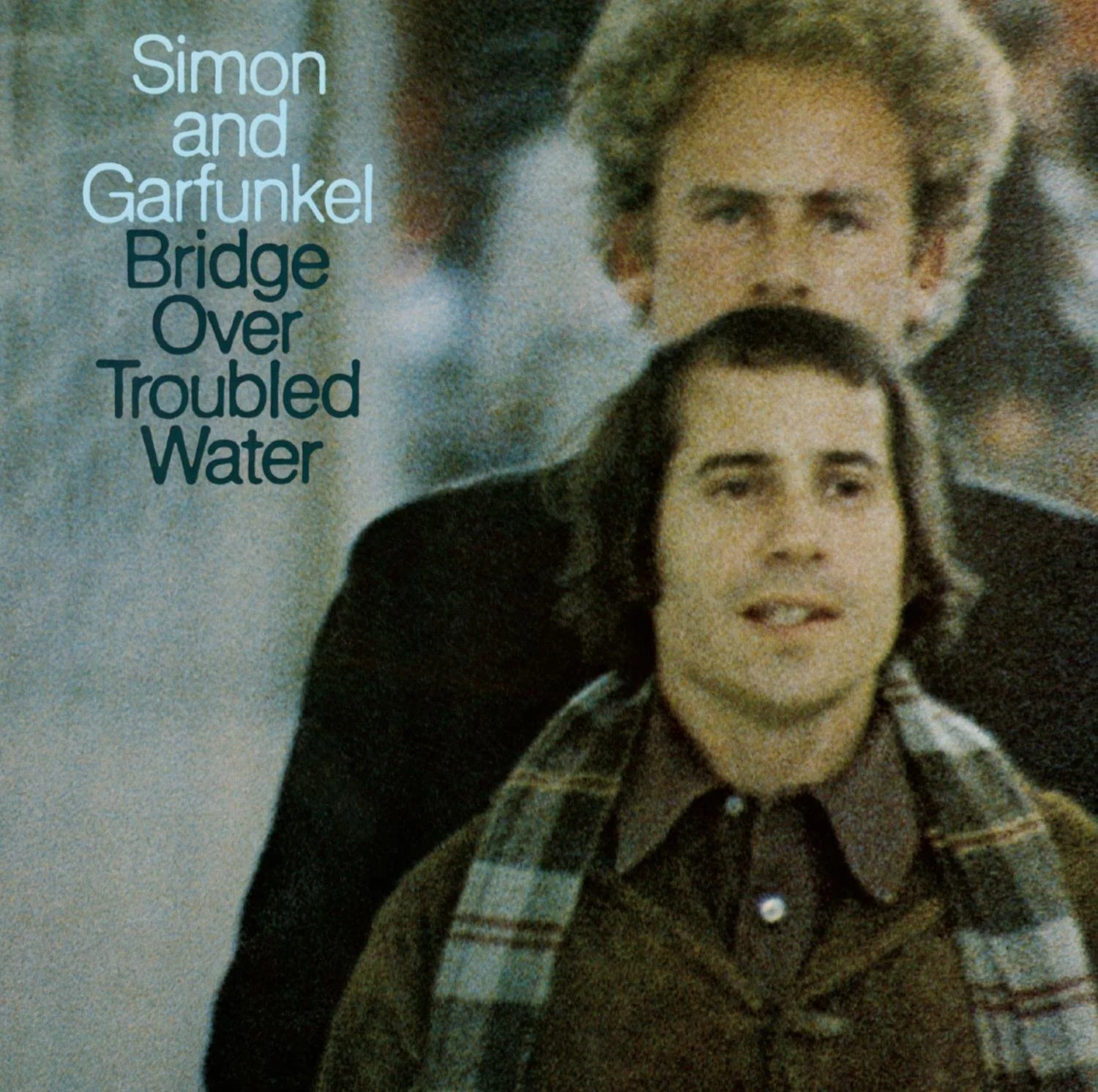 Simon and Garfunkel: Bridge Over Troubled Water
