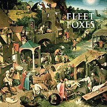 Fleet Foxes (Album) - Fleet Foxes