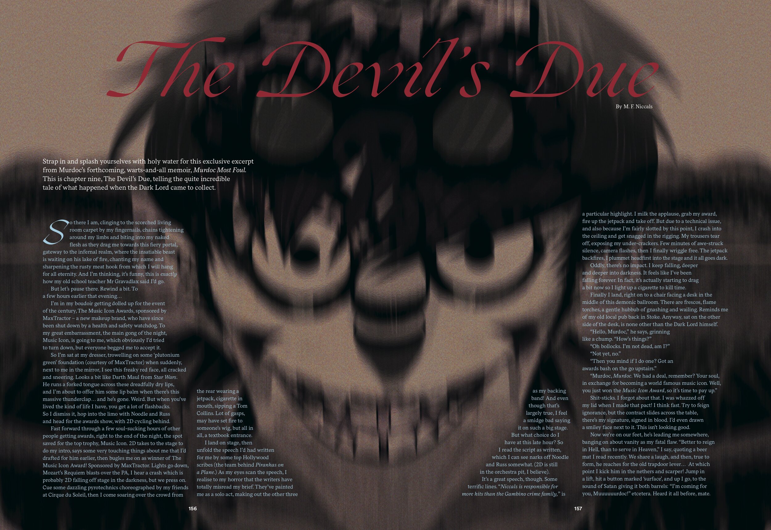 Part 1 of Murdoc's yarn about the time The Devil came to collect his immortal soul