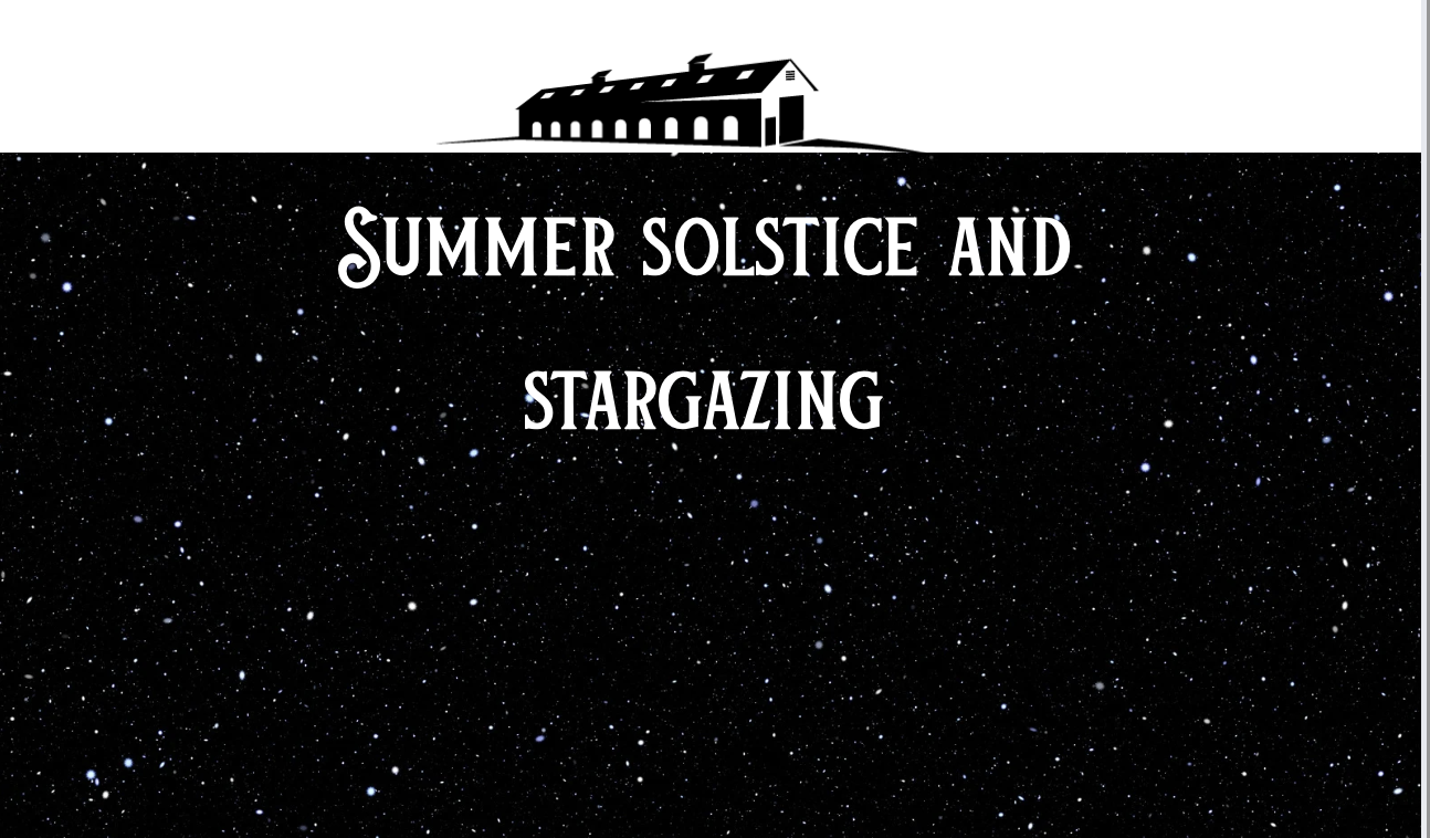 LATE OPENING: Summer Solstice and Stargazing Event