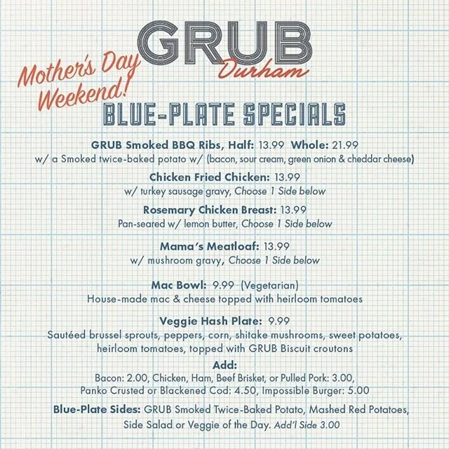 Don&rsquo;t make Dinner,
Have ours instead 🤗.
. . .
Here&rsquo;s a list of our Blue Plate Dinner Specials for Mother&rsquo;s Day weekend.
Order online at grubdurham.com or
give us a ring at 9199733636.
Pick-Up and Delivery available.
#dinner #bluepl